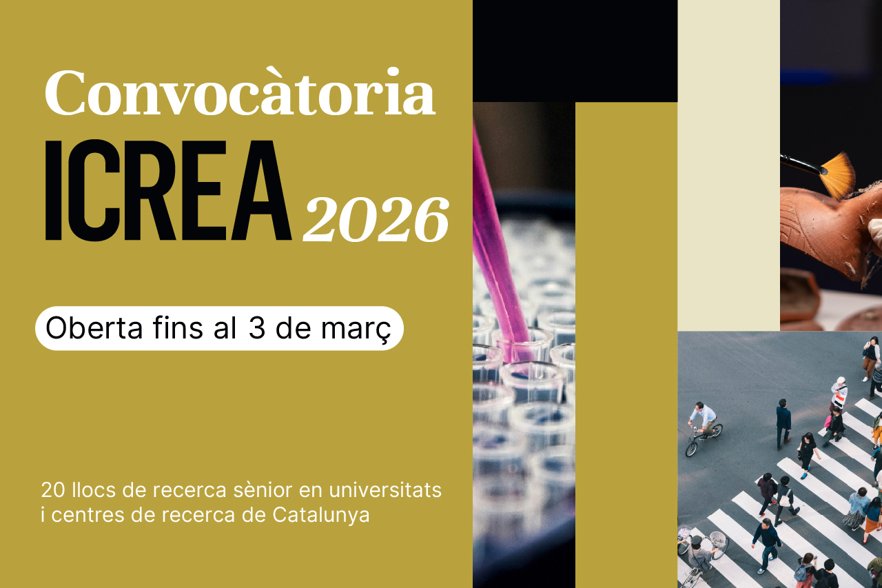Oberta la convocatòria ICREA per a investigadors sèniors